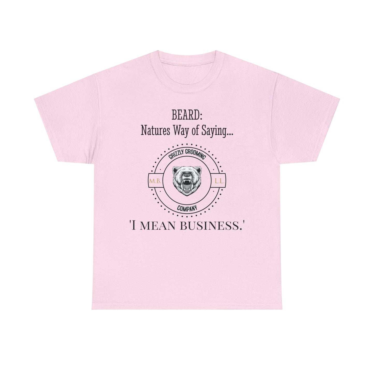 GGC 'I Mean Business' T-Shirt