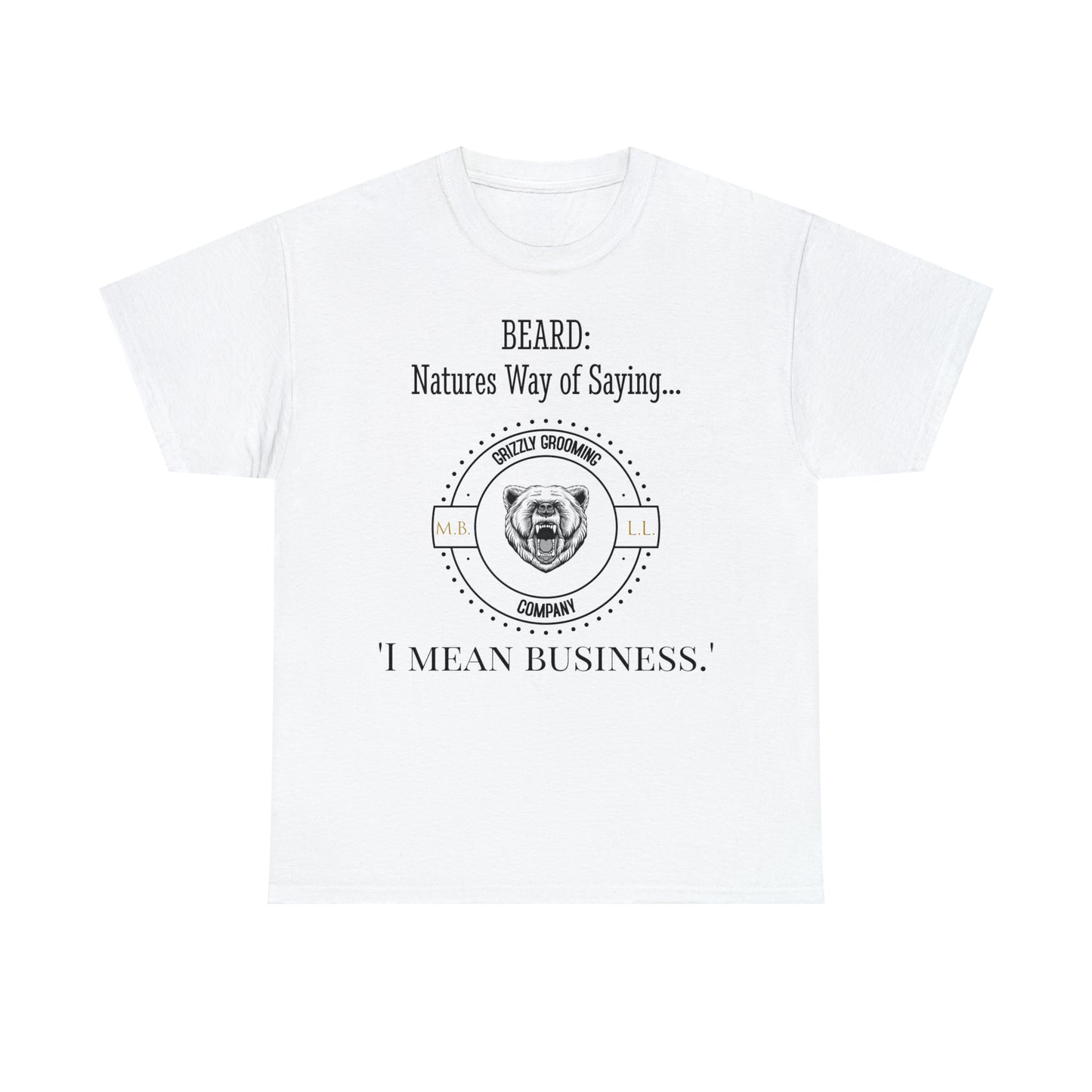 GGC 'I Mean Business' T-Shirt